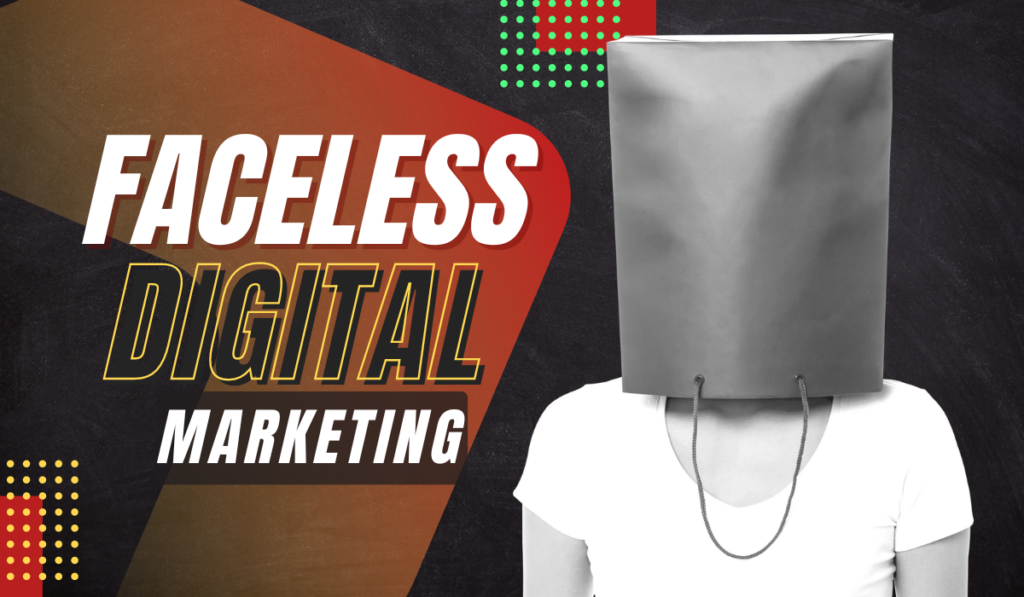 unknown person in faceless digital marketing